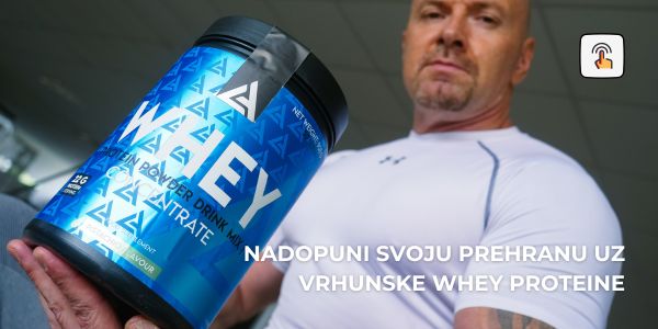 Nadopuni svoju prehranu uz vrhunske whey proteine